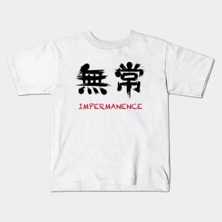 Impermanence Kids T-Shirt